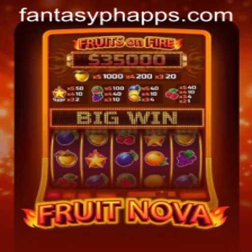 Exploring the Mystical World of FruitNova: A Journey with FantasyPH.com